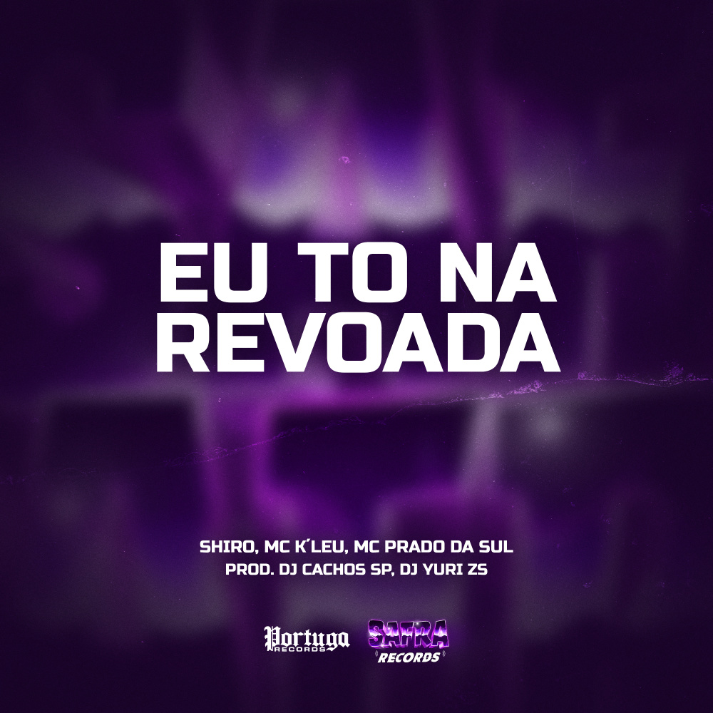 EU TO NA REVOADA (Explicit)