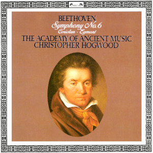 Christopher Hogwood的專輯Beethoven: Symphony No. 6 "Pastoral"; Coriolan & Egmont Overtures