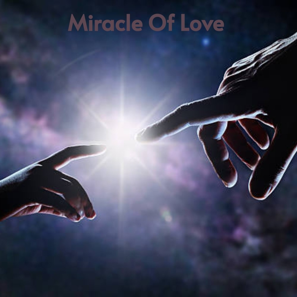 Miracle of Love