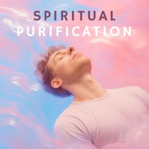 Album Spiritual Purification from Spa Music Paradise