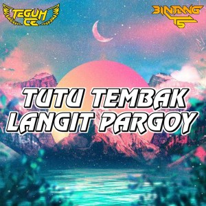 tutu tembak langit pargoy