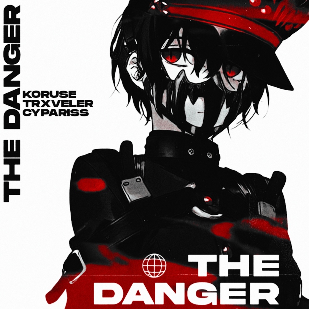 THE DANGER (Explicit)