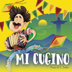 Listen to MI CUGINO song with lyrics from Stefano Indino