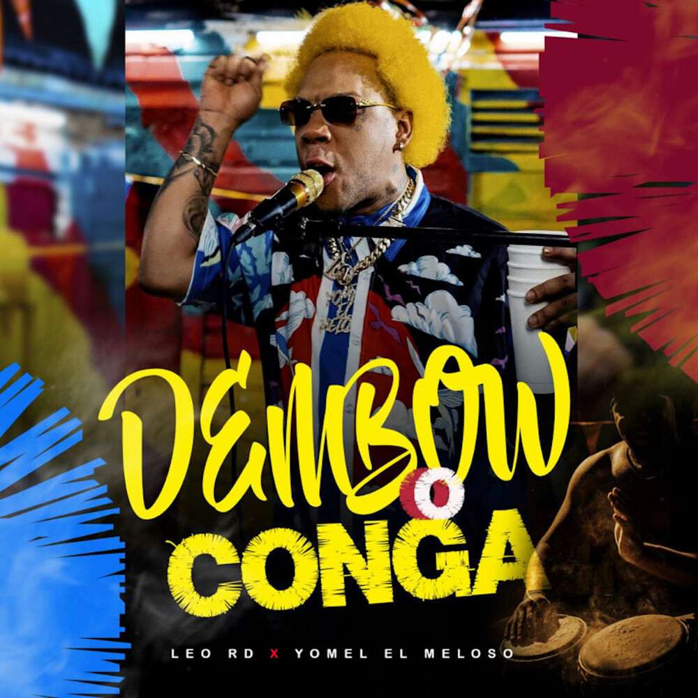 Dembow O Conga (Explicit)