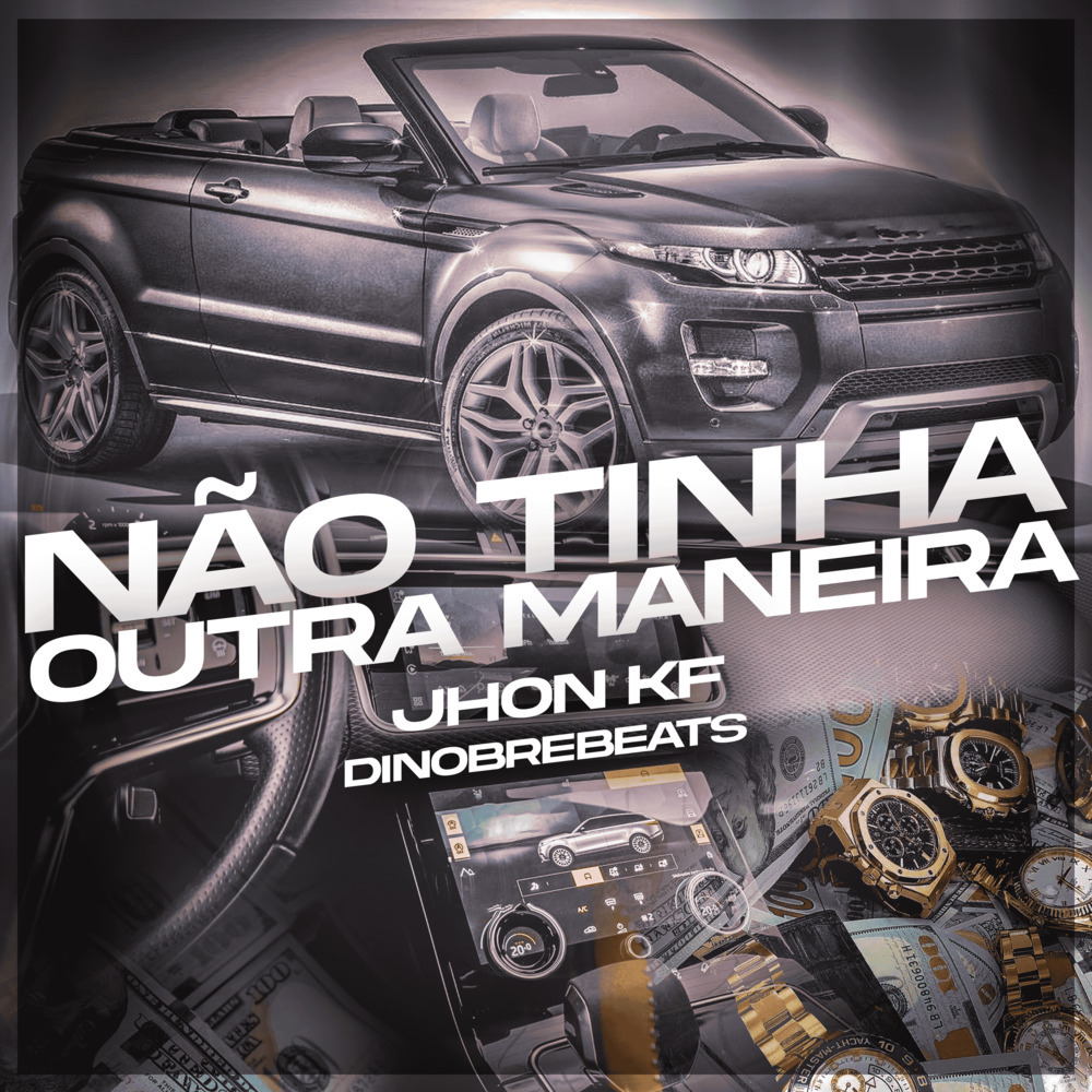 Não tinha outra maneira (Explicit)