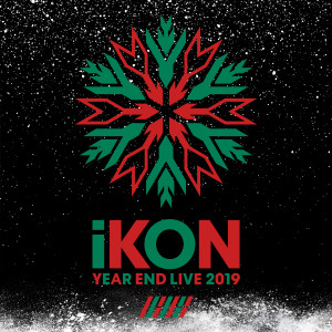 iKON的專輯iKON YEAR END LIVE 2019 (Live)