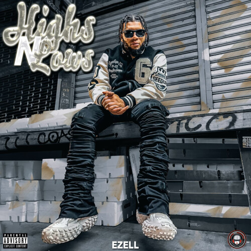 Highs n Lows (Explicit)