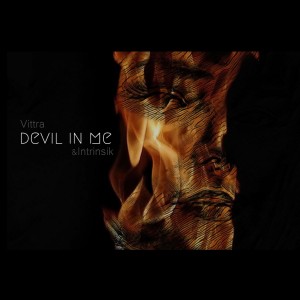 อัลบัม Devil in Me ศิลปิน Vittra