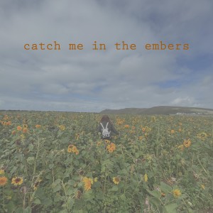 MADDS的專輯Catch Me in the Embers