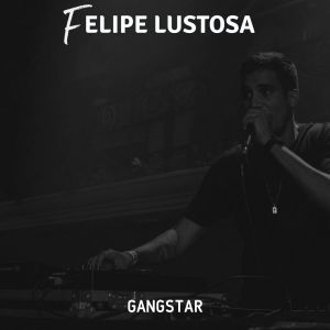 收聽Felipe Lustosa的Gangstar歌詞歌曲