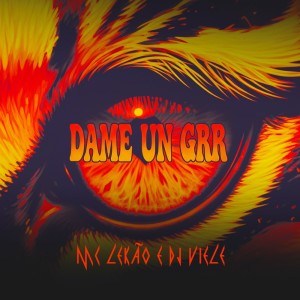 MTG DAME UN GRR (Explicit) dari DJ Viele