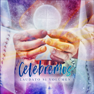 收听Laudato Si的El Mundo Necesita de Ti歌词歌曲