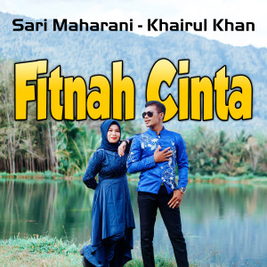 Listen to FITNAH CINTA song with lyrics from Sari Maharani