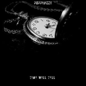 Album Time Will Tell (Explicit) from 