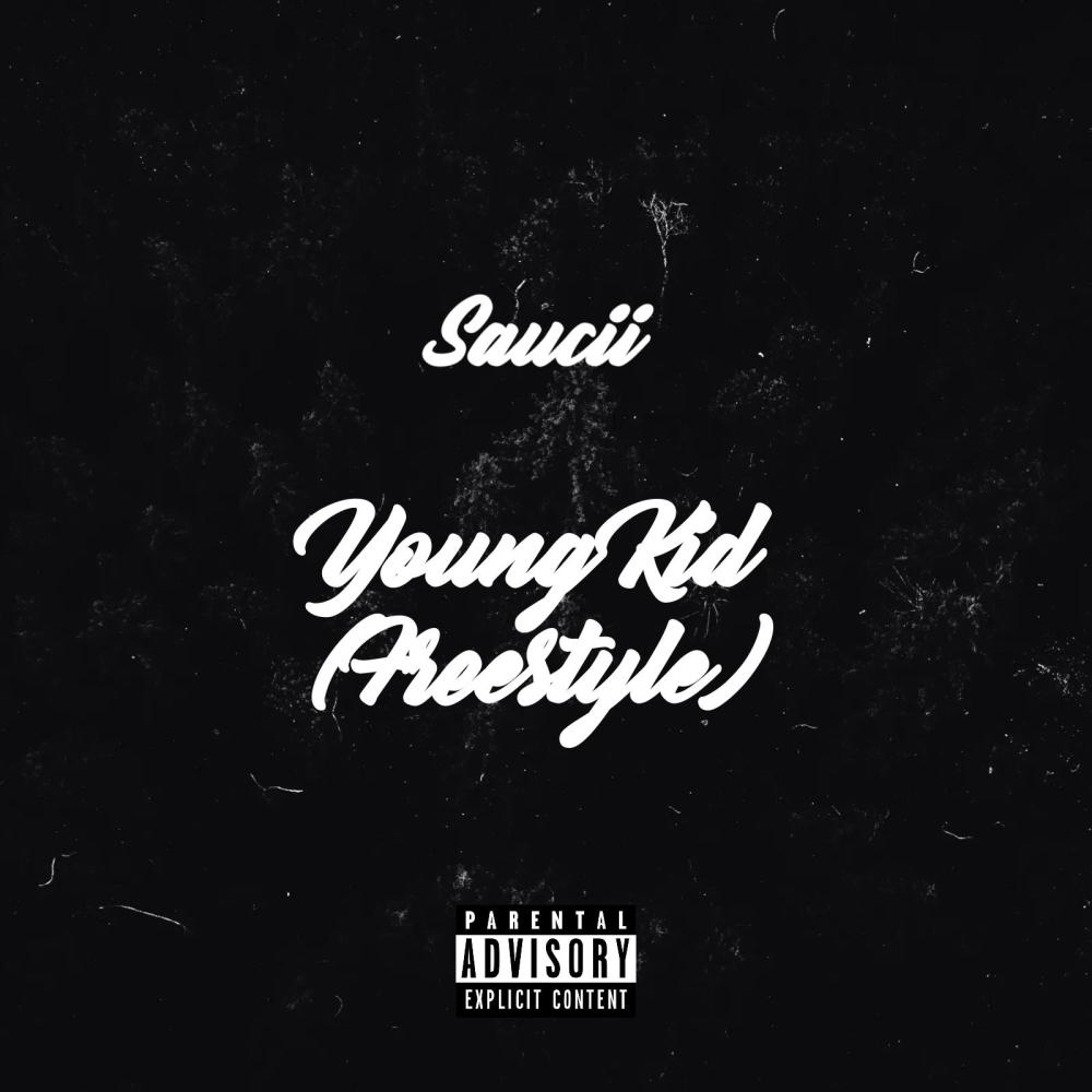 Young Kid (Freestyle) (Explicit)