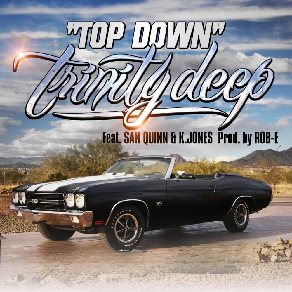 Top Down (feat. K.Jones & San Quinn) (Clean Version)