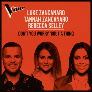 收聽Luke Zancanaro的Don’t You Worry Bout A Thing (The Voice Australia 2019 Performance|Live)歌詞歌曲