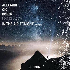 收聽Alex Midi的In The Air Tonight (Rework Mix)歌詞歌曲