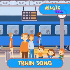 Dengarkan lagu Train song nyanyian Magic Bell dengan lirik