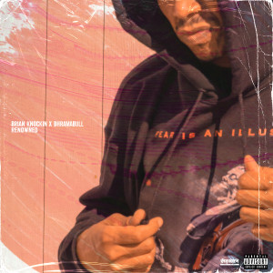 Listen to Renowned (Explicit) song with lyrics from BhramaBull