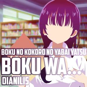 André - A!的專輯Boku wa... (From "Boku no Kokoro no Yabai Yatsu") (Spanish Version)