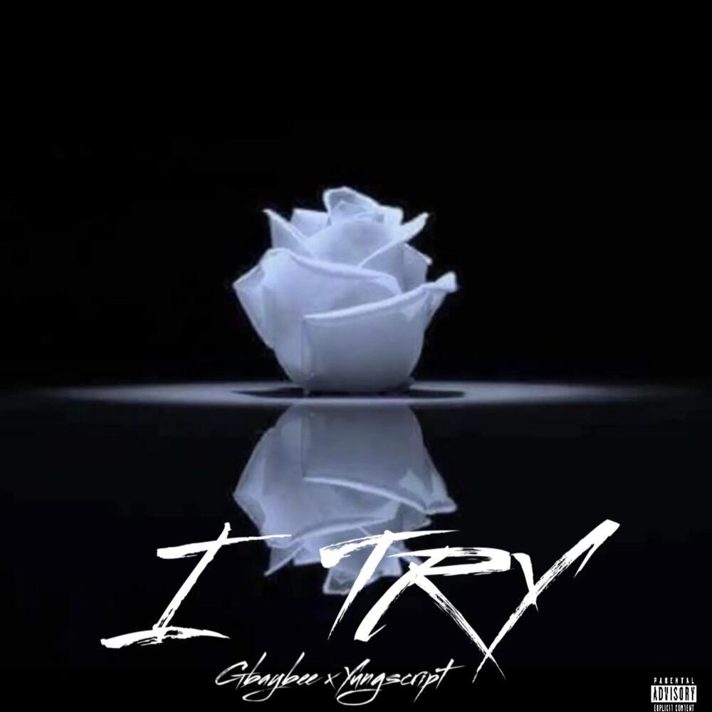 I Try (Explicit)