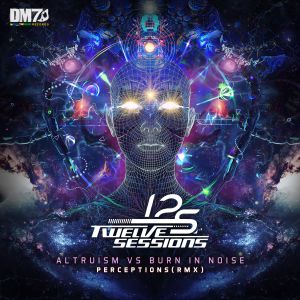 收聽Altruism的Perceptions (Twelve Sessions Remix)歌詞歌曲