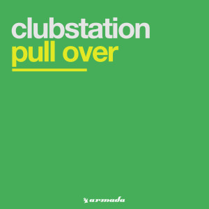 Dengarkan lagu Pull Down (Cocktail Mix) nyanyian Clubstation dengan lirik