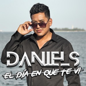 Album El Dia En Que Te Vi from Daniels
