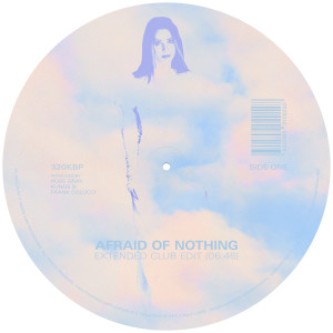 Album Afraid Of Nothing (feat. Kungs) Club Edit from Rose Gray