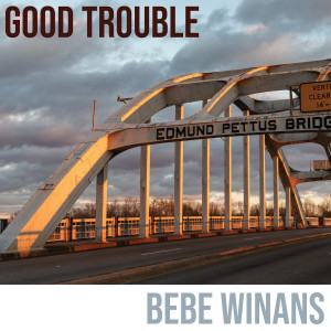 Bebe Winans的專輯Good Trouble