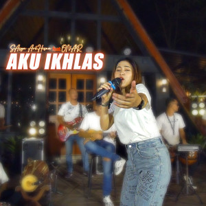 Listen to Aku Ikhlas song with lyrics from Sasya Arkhisna