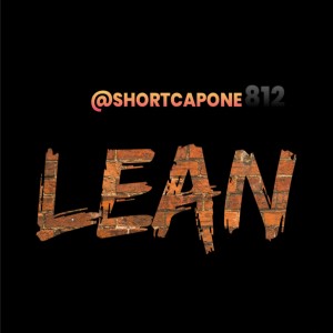 Short Capone的專輯Lean (Explicit)