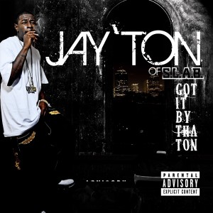 Trae Tha Truth的專輯Presents Jay' Ton Get It By The Ton (Explicit)