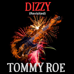 Album Dizzy (Revisited) from Tommy Roe