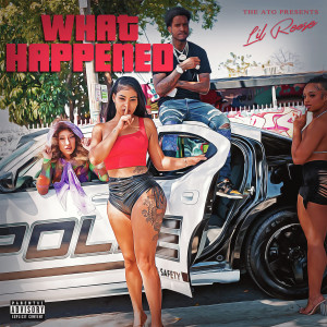 Lil Reese的專輯What Happened (Explicit)
