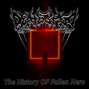 อัลบัม The History of Fallen Hero ศิลปิน Demesta