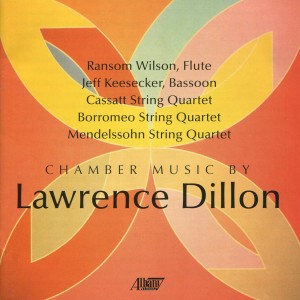 Cassatt String Quartet的專輯Chamber Music by Lawrence Dillon