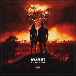 Album We Get Close from Yussi