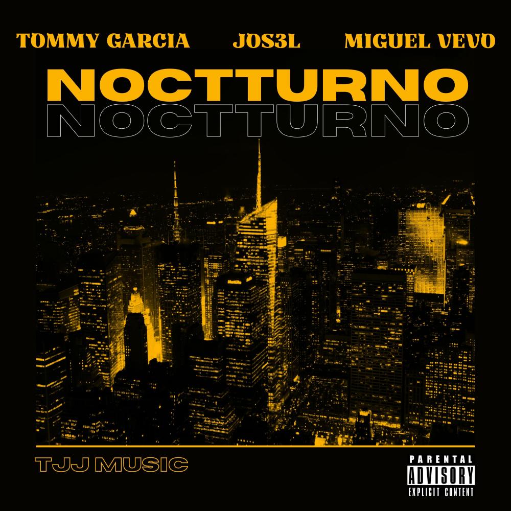 Noctturno (feat. Miguel Vevo & jos3ll) (Explicit)