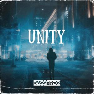 收聽Bassfreq的Unity歌詞歌曲