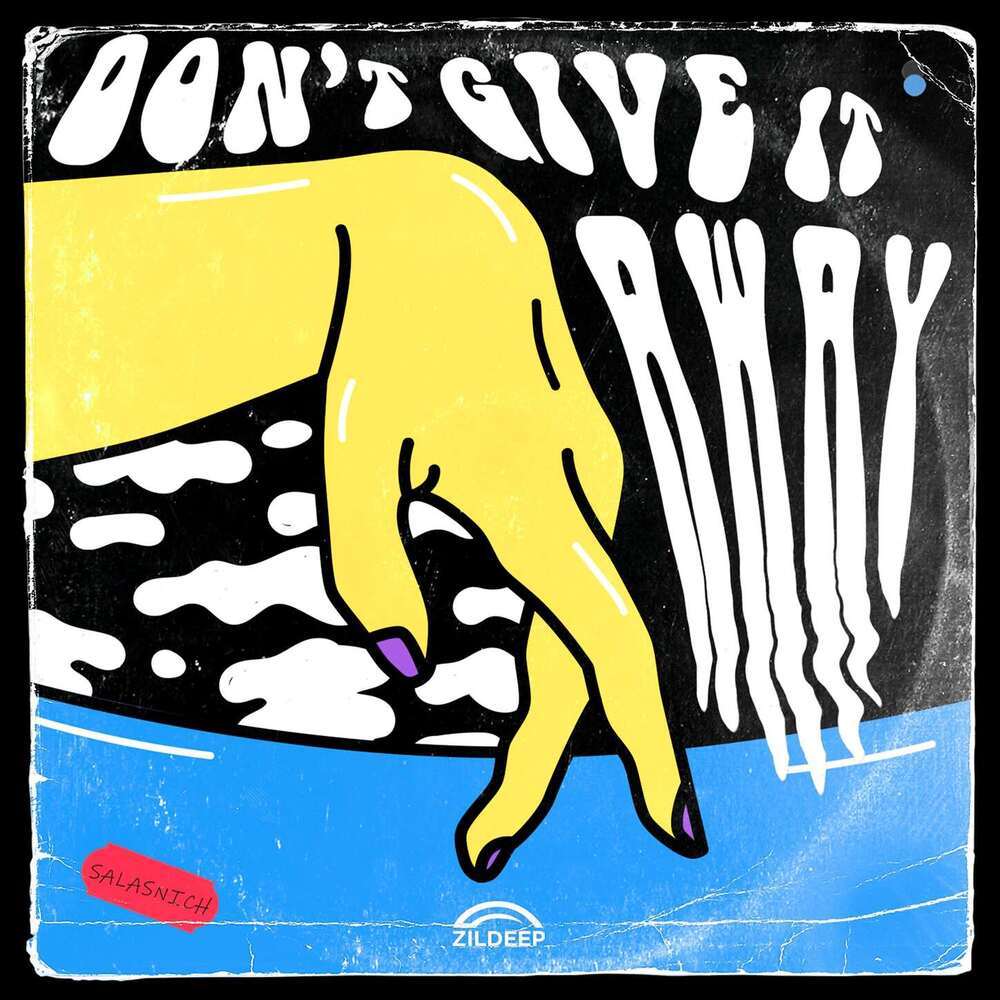 Don't Give It Away