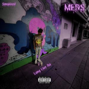 Smakked的專輯Meds (Explicit)