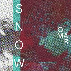 Omar的專輯SNOW (Explicit)