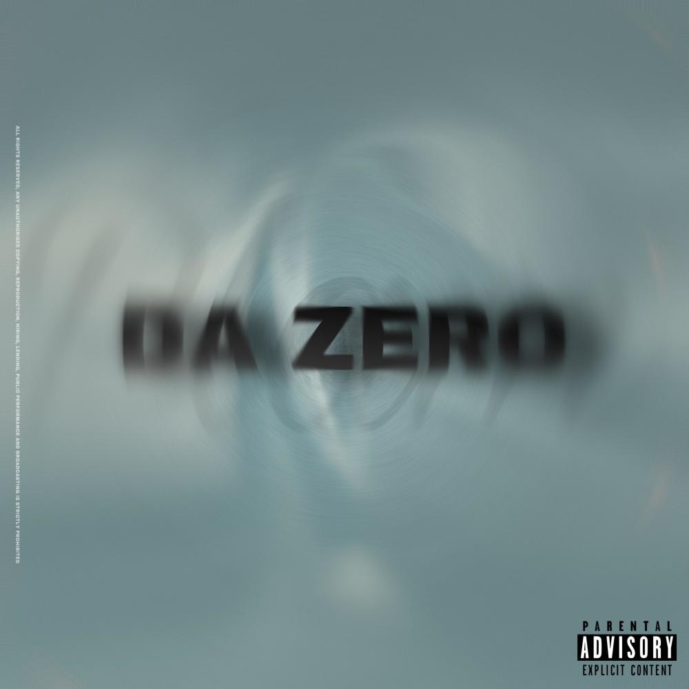 DA ZERO (Explicit)