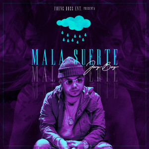 Album Mala Suerte from Joryboy