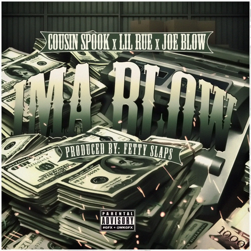 Ima Blow (Explicit)