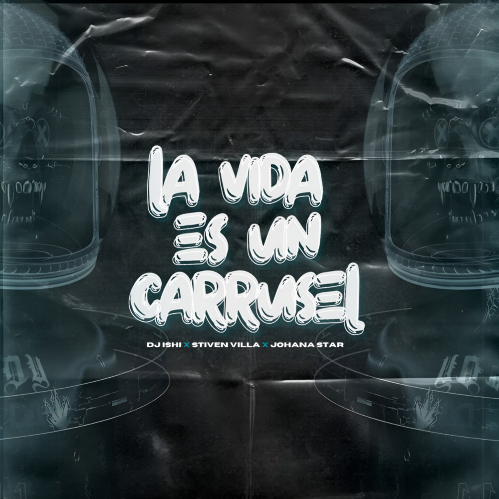 La Vida Es Un Carrusel
