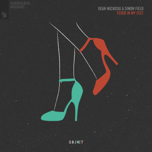 Listen to Fever In My Feet (Extended Mix) song with lyrics from Dean Mickoski