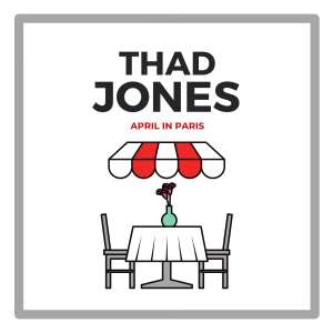 Album April In Paris from Thad Jones